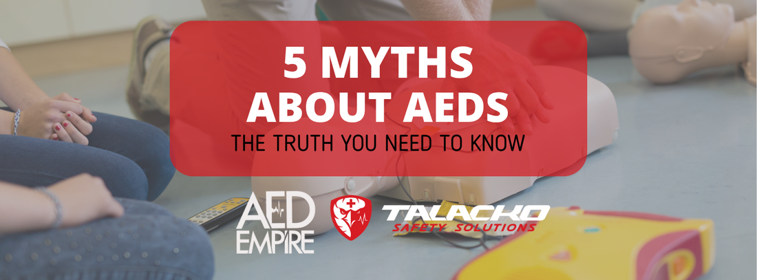 Top 5 Myths About AEDs (The Truth You Need to Know)
